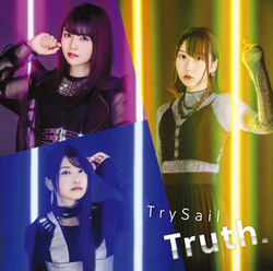 ymoraAj\nC]TOP10zTrySail8thVOuTruth.v1ʁI GCu/񑩁v܂Ƃ߂ĔzM