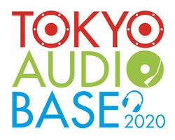 �uTOKYO AUDIO BASE 2020�v�����N1��31���A2��1���ɊJ�ÁB�S��5��w�̎���X�s�[�J�[�Ό��Ȃ�