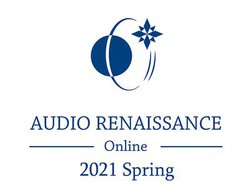 �I�[�f�B�I�V���E�uAudio Renaissance Online�v��2��J�Â�����B3��20���E21���ɖ����z�M