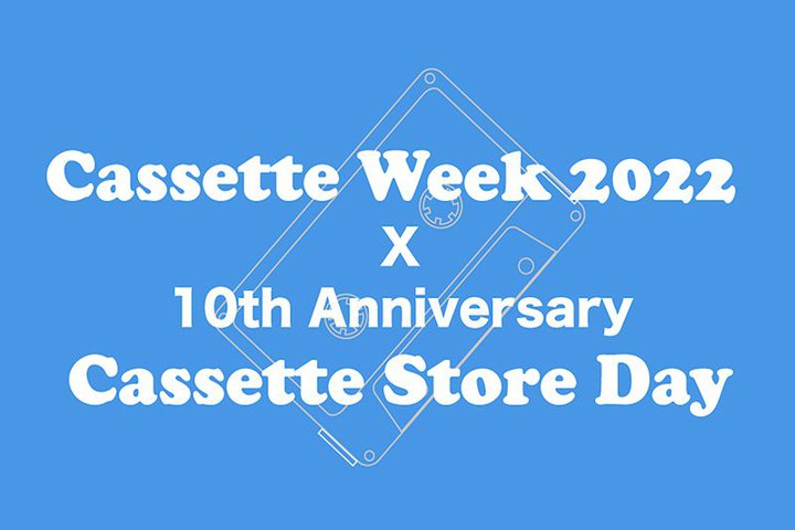 �J�Z�b�g�e�[�v�̖��͂�i����C�x���g�u�J�Z�b�g�X�g�A�f�C�v�A���N�̎Q���A�[�e�B�X�g��1�e���\