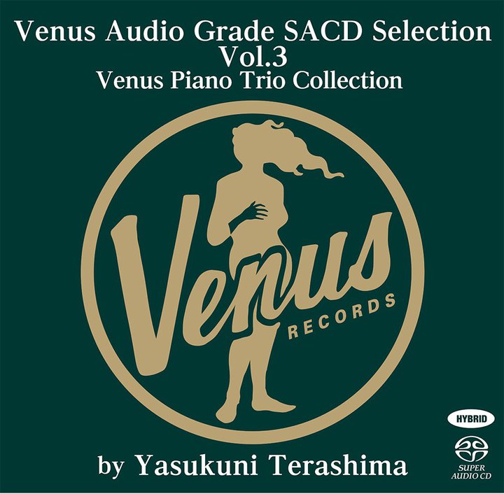 �l�CSACD�V���[�Y�ŐV��wVenus Audio Grade SACD Selection Vol.3�x�B�������������B�[�i�X�E�s�A�m�g���I�����I�I