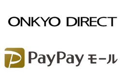 �uONKYO DIRECT�v��PayPay���[���ɏo�X�B�I�[�v���L�O�̃A�E�g���b�g�Z�[�����J��