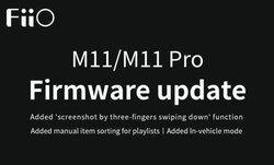 FiiO�ADAP�uM11�v�uM11Pro�v�̃t�@�[���E�F�A�A�b�v�f�[�g�BAmazon Music HD�Ή��Ȃ�