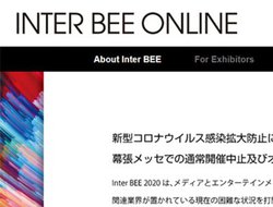 Inter BEE 2020�A�ʏ�J�Â𒆎~���I�����C���J�Â�