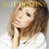 BEST DESTINY(初回生産限定盤CD+DVD)/加藤ミリヤ