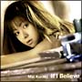 If I Believe/倉木麻衣