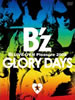 B'z LIVE-GYM Pleasure 2008 -GLORY DAYS-/B'z